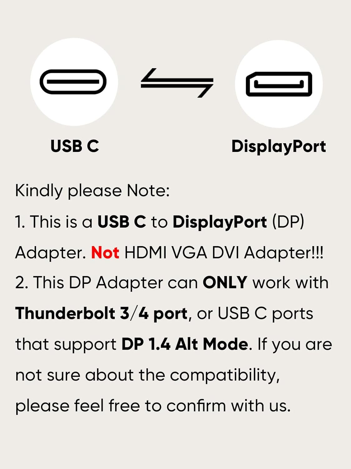 USB C to DisplayPort adapter compatibility notice for Thunderbolt 3 4 and DP 1.4 Alt Mode supported devices only