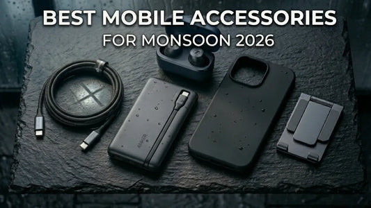 Flat lay of premium mobile accessories including a braided USB-C cable, portable power bank, wireless earbuds, and phone case on a wet slate surface with text 'Best Mobile Accessories for Monsoon 2026