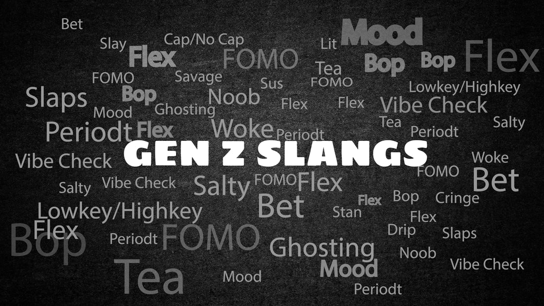 Part 1: Gen Z Slang